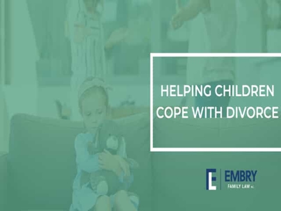 Helping Children Cope with Divorce
